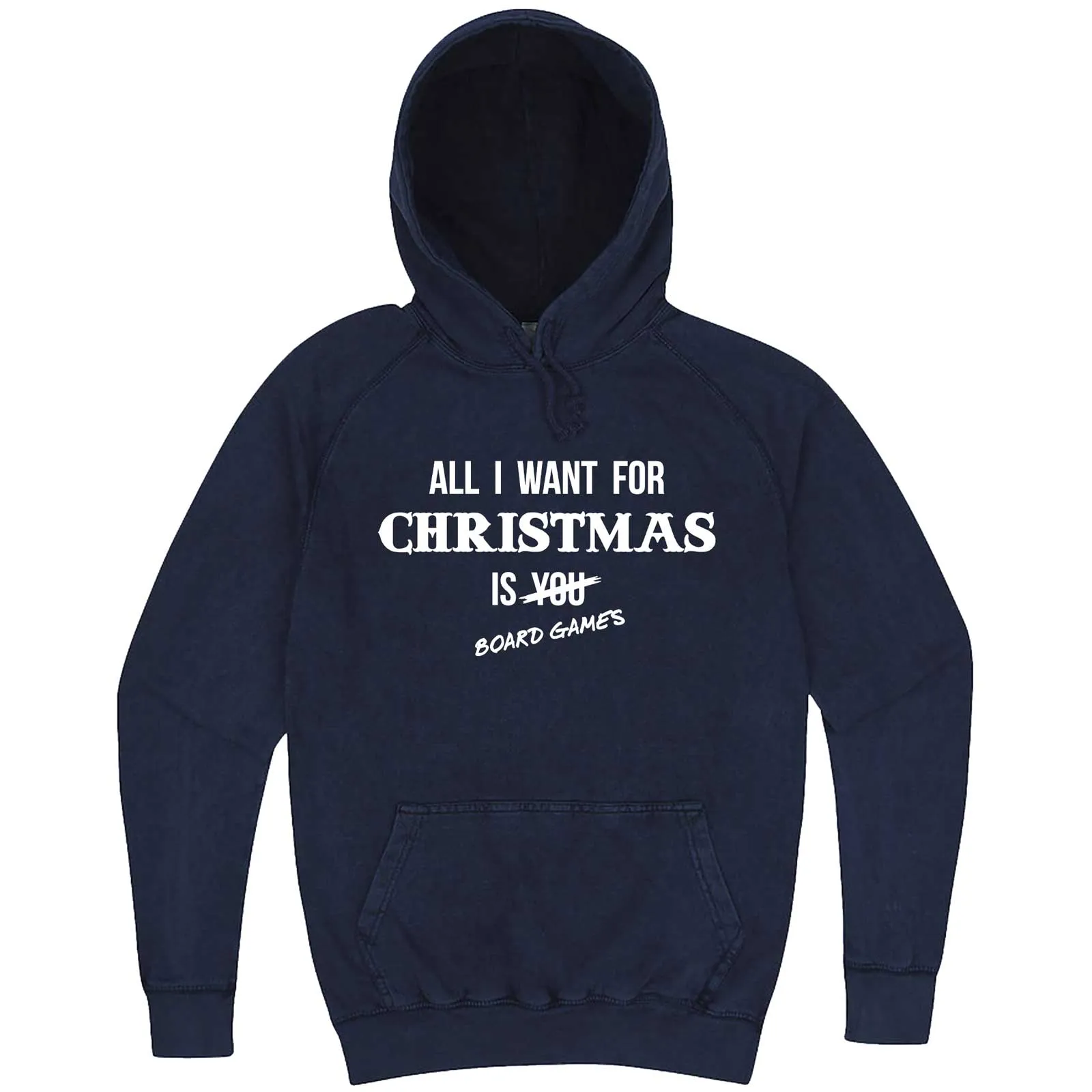 "All I Want for Christmas is Board Games" hoodie